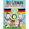 German for Children: Volume 1: Entertaining and constructive worksheets, games, word searches, colouring pages