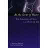 At the Scent of Water: The Ground of Hope in the Book of Job
