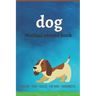 Dog medical record book: Complete dog Health record book, Complete pet profile, veterinary, advice with pet, medication record, coordinate, foo