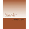 Easton's Bible Dictionary