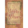 The Velveteen Woman: Becoming Real Through God's Transforming Love