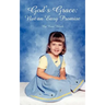God's Grace: Not an Easy Promise