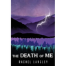The Death of Me