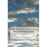 The Way of Salvation and of Perfection