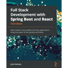Full Stack Development with Spring Boot and React - Third Edition: Build modern and scalable web applications using the power of Java and React