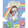 Can A Unicorn Help Me Make Good Choices?: A Cute Children Story to Teach Kids About Choices and Consequences.