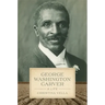 George Washington Carver: A Life