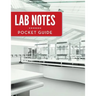Lab Notes Pocket Guide