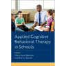 Appl Cognit Behav Therapy in Schools P
