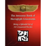 The Awesome Book of Hieroglyph Crosswords: Being A Splendid Set of 101 Crossword Puzzles
