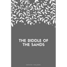 The Riddle of the Sands