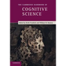 The Cambridge Handbook of Cognitive Science
