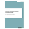Behavioral Therapy of Narcissistic Personality Disorder: The Model of Dual Action Regulation