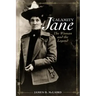 Calamity Jane: The Woman and the Legend