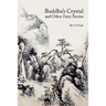 Buddha's Crystal and Other Fairy Stories