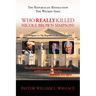 The Republican Revolution: The Wicked Seed Who Really Killed Nicole Brown Simpson?