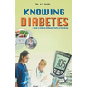 Knowing diabetes
