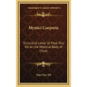 Mystici Corporis: Encyclical Letter of Pope Pius XII on the Mystical Body of Christ