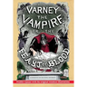 The Illustrated Varney the Vampire; or, The Feast of Blood - In Two Volumes - Volume I: A Romance of Exciting Interest - Original Title: Varney the Va