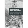 Journal of a Whaling Voyage: Kept by a Green Horn in the Forecastle of the Ship Nimrod Commencing Nov. 1st, 1842