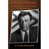 Reluctant Witness: Robert Taylor, Hollywood & Communism