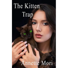 The Kitten Trap