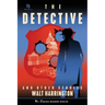 The Detective: And Other True Stories