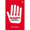 Solidarity: Hidden Histories and Geographies of Internationalism