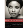 A Voice in the Darkness: Memoir of a Rwandan Genocide Survivor