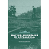 Moving Mountains in Appalachia: The Dr. Paul and Patricia Maddox Story