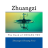 Zhuangzi: The Book of CHUANG TZU