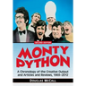Monty Python: A Chronology, 1969-2012, 2D Ed.