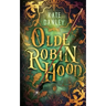 Olde Robin Hood