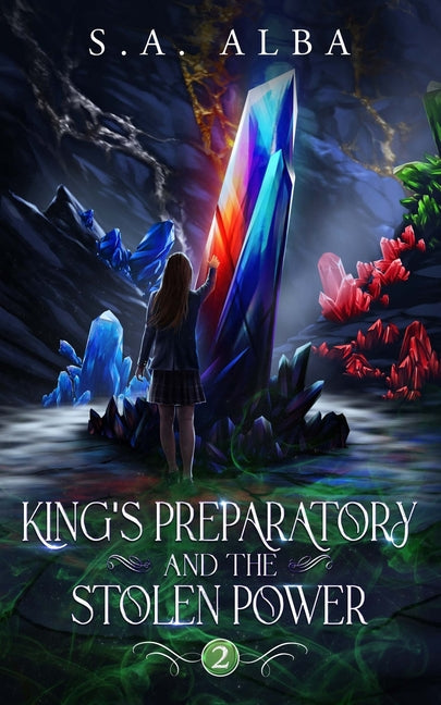 King's Preparatory and the Stolen Power - Paperback by Books by splitShops