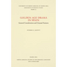 Golden Age Drama in Spain: General Consideration and Unusual Features