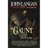 Mr. Gaunt and Other Uneasy Encounters