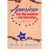 American Silver-Hilted, Revolutionary and Early Federal Swords Volume I: According to Their Geographical Areas of Mounting