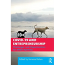 Covid-19 and Entrepreneurship: Challenges and Opportunities for Small Business