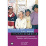 Voices of the Poor in Colombia: Strengthening Livelihoods, Families, and Communities