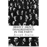 Briefly about Disagreements in the Party