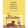 Jeb and Vincent's Pepperoni Adventure
