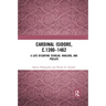 Cardinal Isidore (C.1390-1462): A Late Byzantine Scholar, Warlord, and Prelate