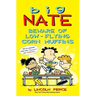 Big Nate: Beware of Low-Flying Corn Muffins: Volume 26
