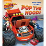 Pop the Hood! (Blaze and the Monster Machines)