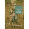Texts and Transformations: Essays in Honor of the 75th Birthday of Victor H. Mair