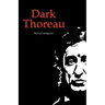 Dark Thoreau