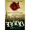 The Apothecary Rose: The Owen Archer Series - Book One