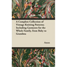 A Complete Collection of Vintage Knitting Patterns; Including Garments for the Whole Family, from Baby to Grandma