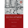 Jacks, Knaves and Vagabonds: Crime, Law, and Order in Tudor England