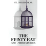 The Feisty Rat & Other Stories